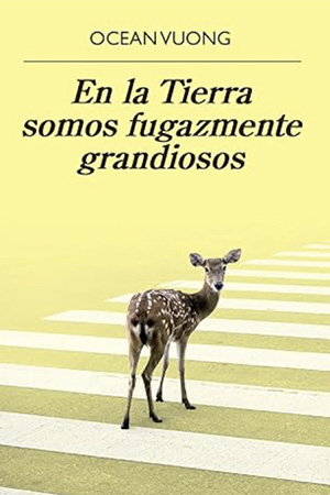En la Tierra somos fugazmente grandiosos